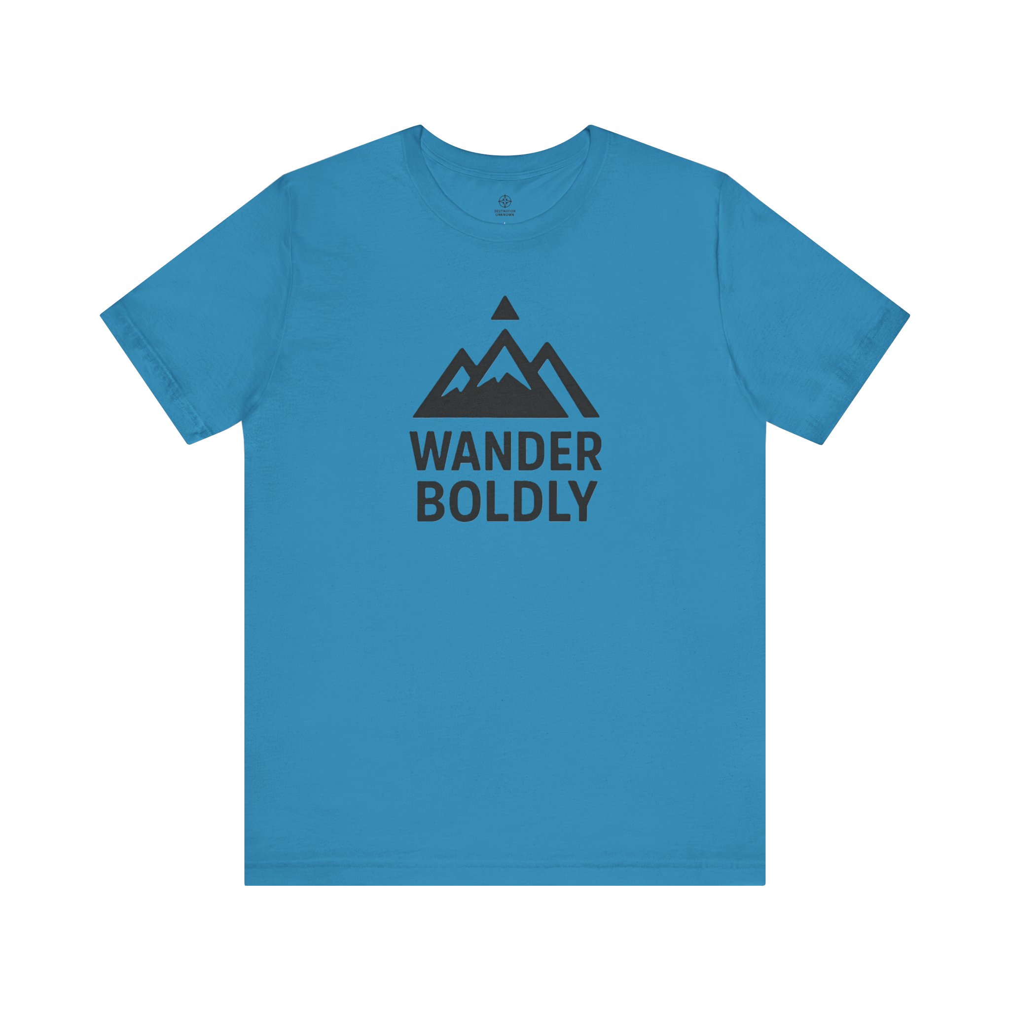 Adventure Inspired Tee - Wander Boldly - Destination Unknown - Image 49