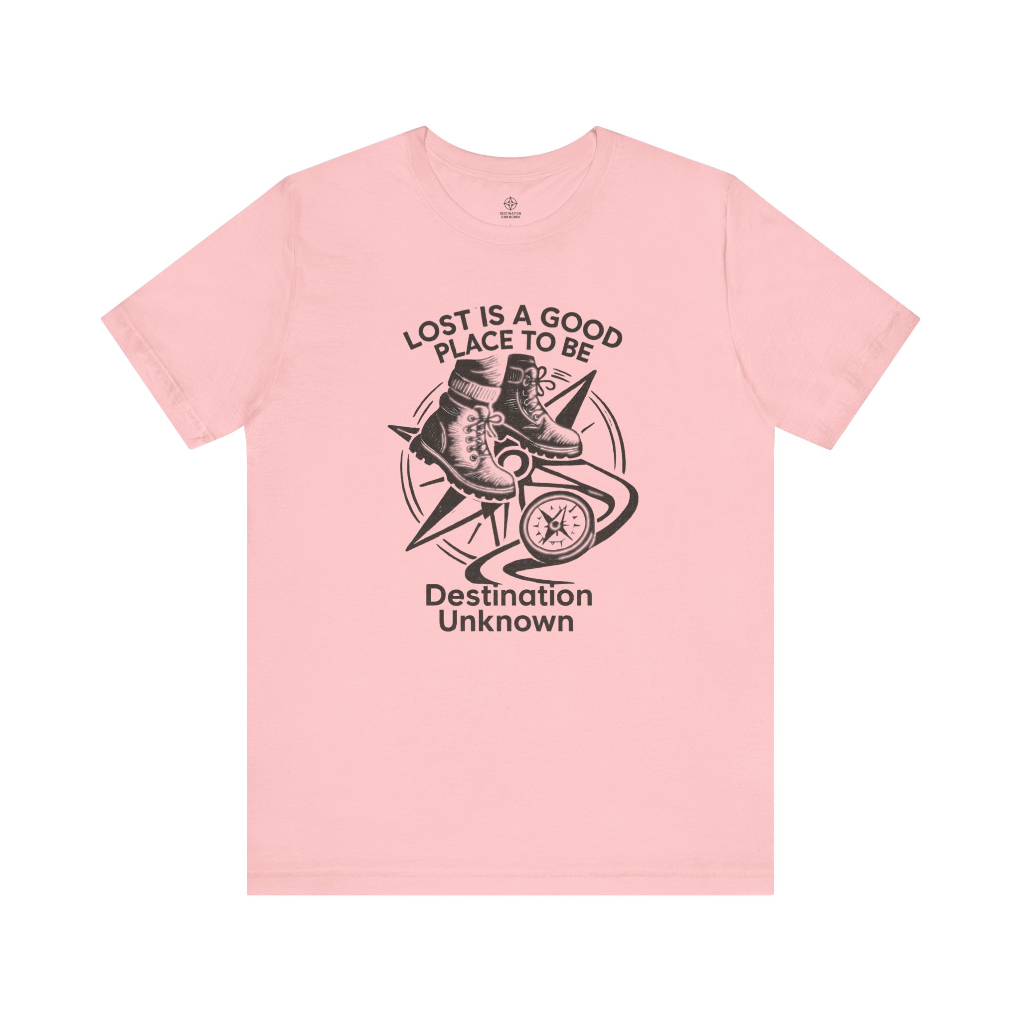 Adventure Inspired Tee - Lost Is a Good Place to Be - Destination Unknown - Image 51