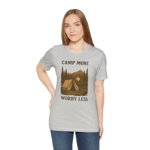 Adventure Inspired Tee - Camp More Worry Less - Destination Unknown