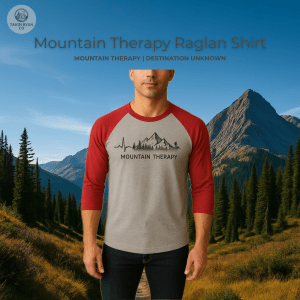 Lifeline to the Wild - Raglan Shirt - Mountain Therapy - Destination Unknown