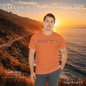 Carved in California - California Collection - Destination Unknown