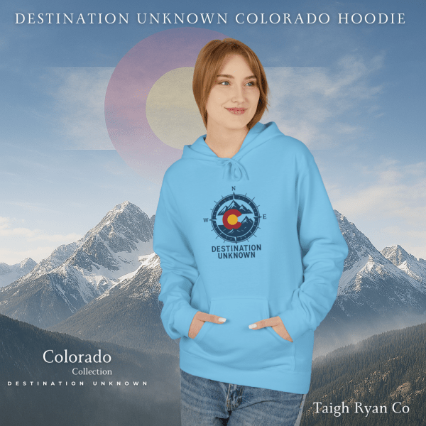 Destination Unknown Colorado Hoodie