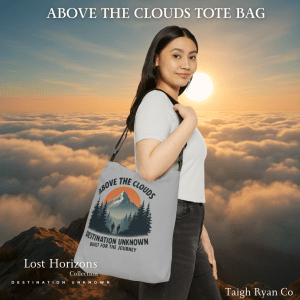 Above the Clouds - Lost Horizons Collection - Destination Unknown Adjustable Tote Bag