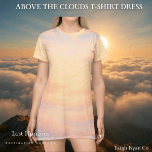 Above the Clouds - T-Shirt Dress - Lost Horizons - Destination Unknown
