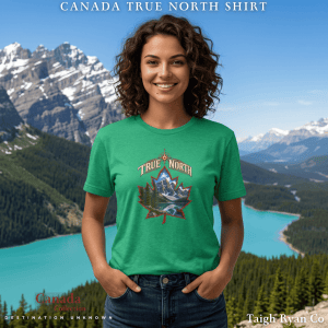 Canada True North Shirt - Canada Collection - Destination Unknown