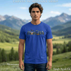 Carved in Montana - Montana Collection - Destination Unknown