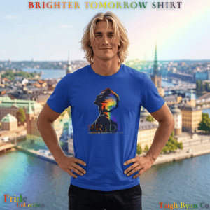 Brighter Tomorrow Shirt - Pride Collection - Destination Unknown